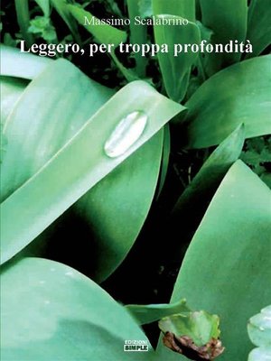 cover image of Leggero, per troppa profondita'